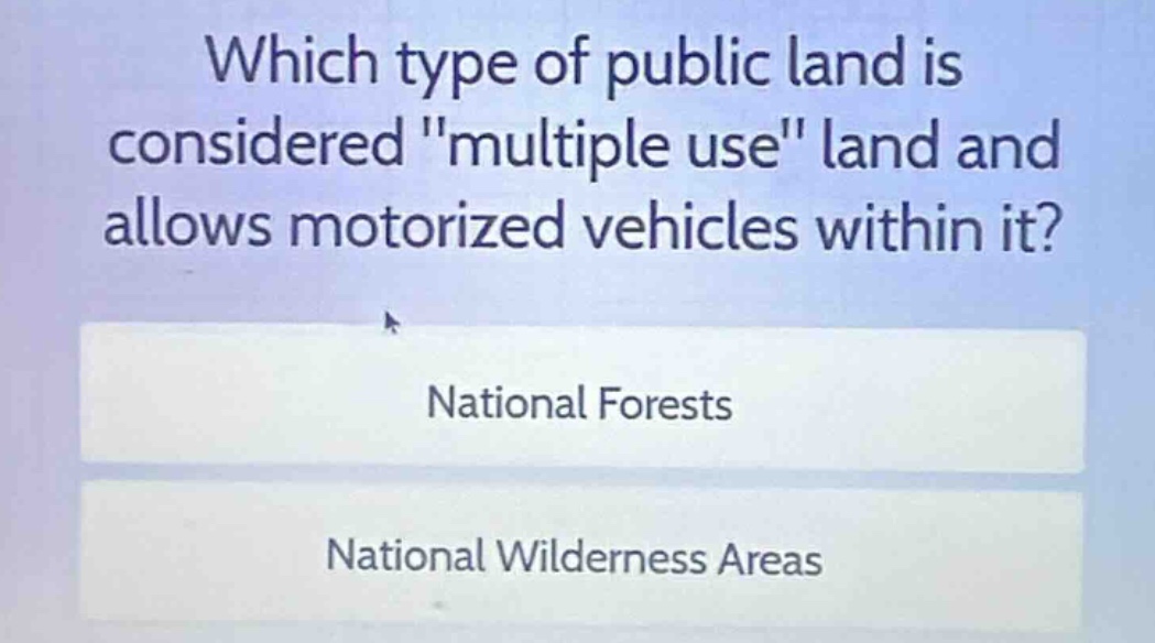 which type of public land is considered \multiple use\ land and allows …