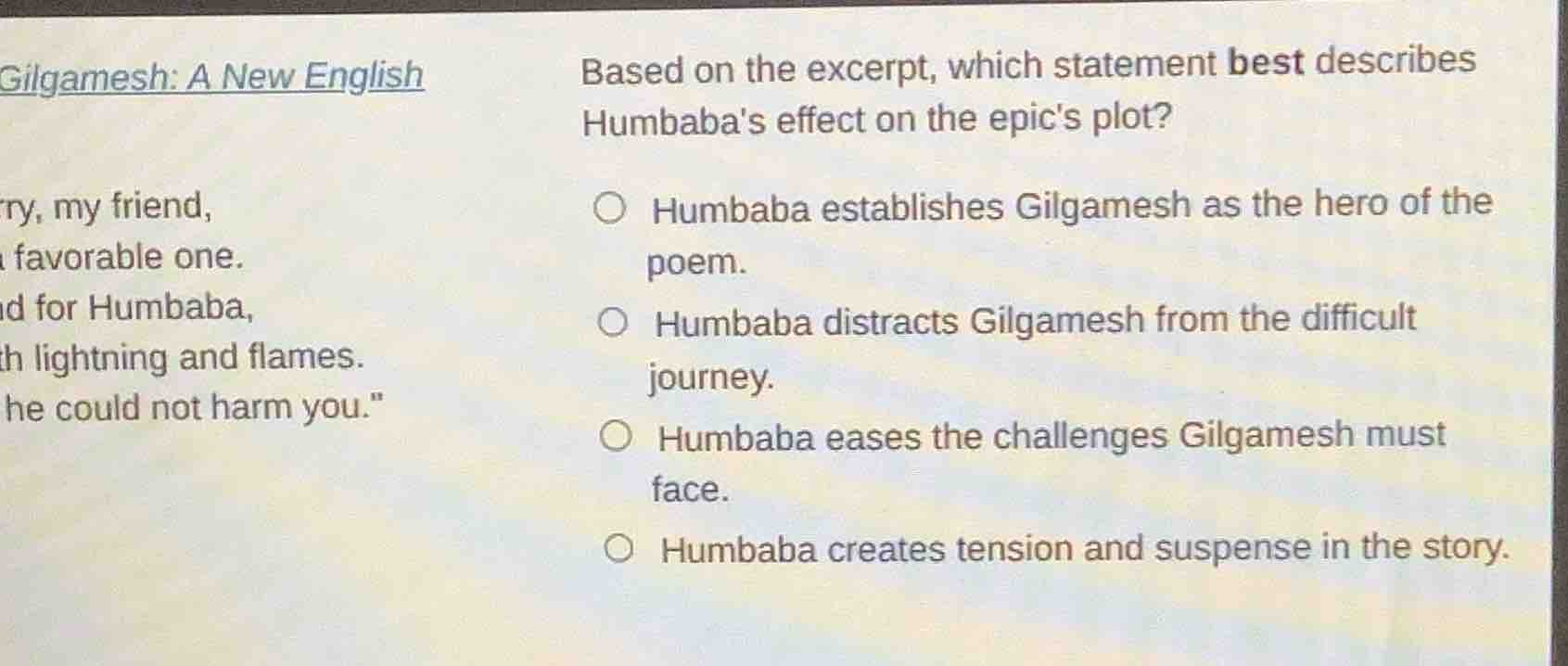 gilgamesh: a new english ry, my friend, a favorable one. d for humbaba,…