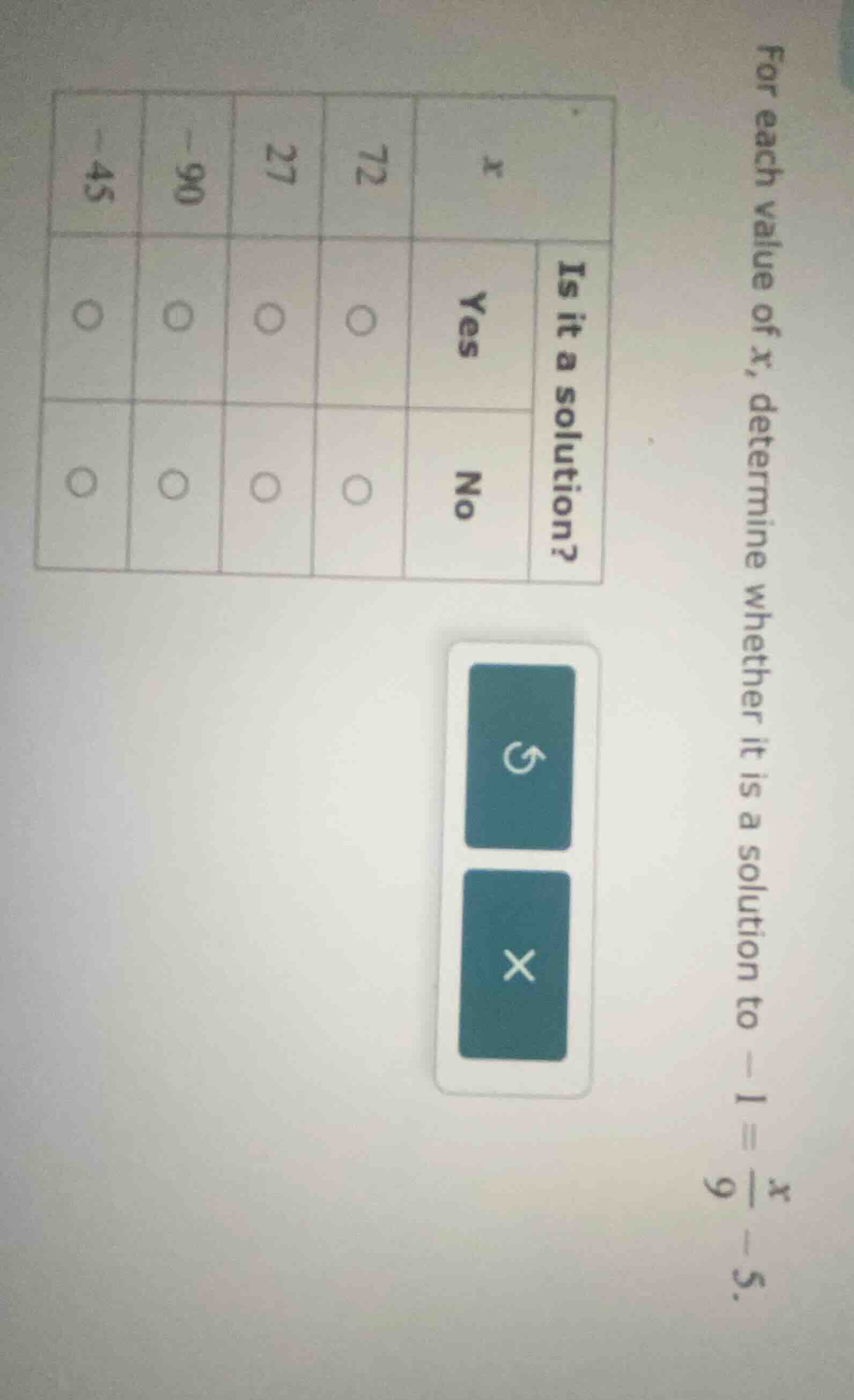 for each value of x, determine whether it is a solution to -1 = \\(\fra…