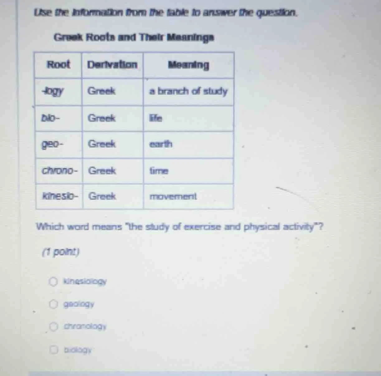 use the information from the table to answer the question. greek roots …