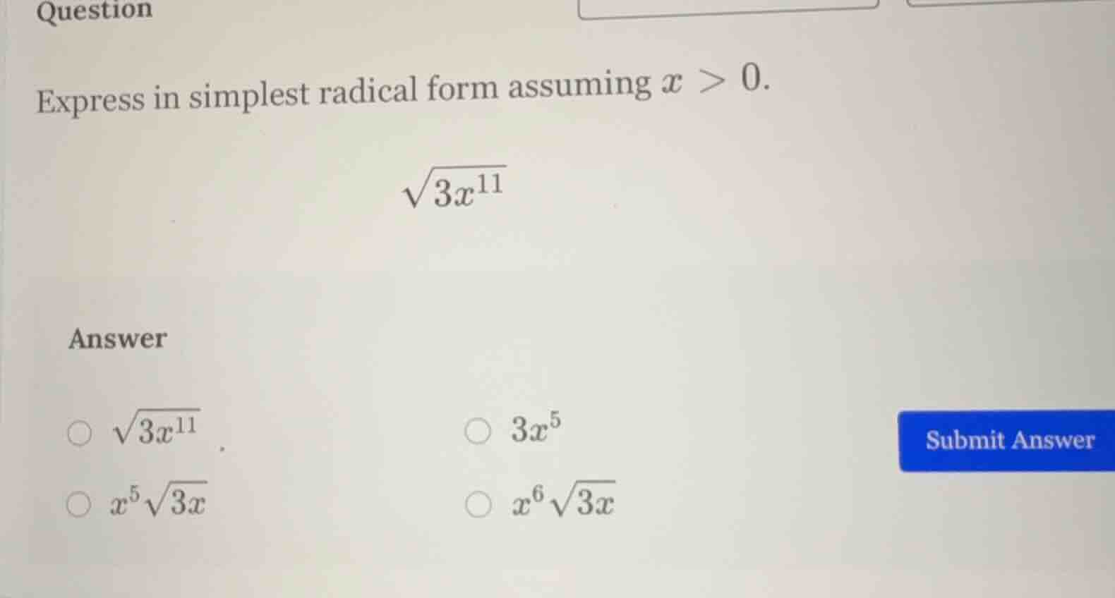question express in simplest radical form assuming $x > 0$. \\(\\sqrt{3…