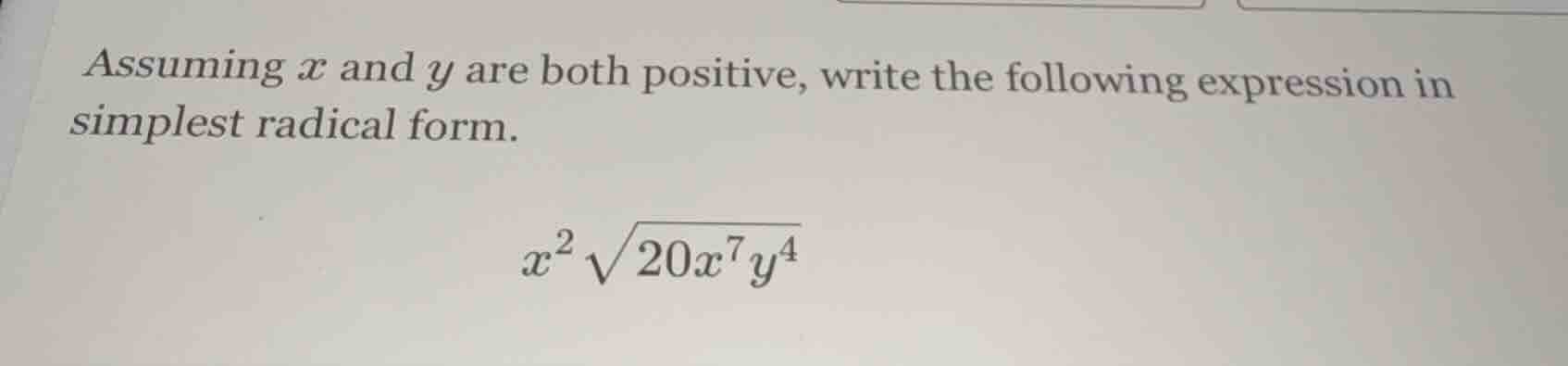 assuming ( x ) and ( y ) are both positive, write the following express…