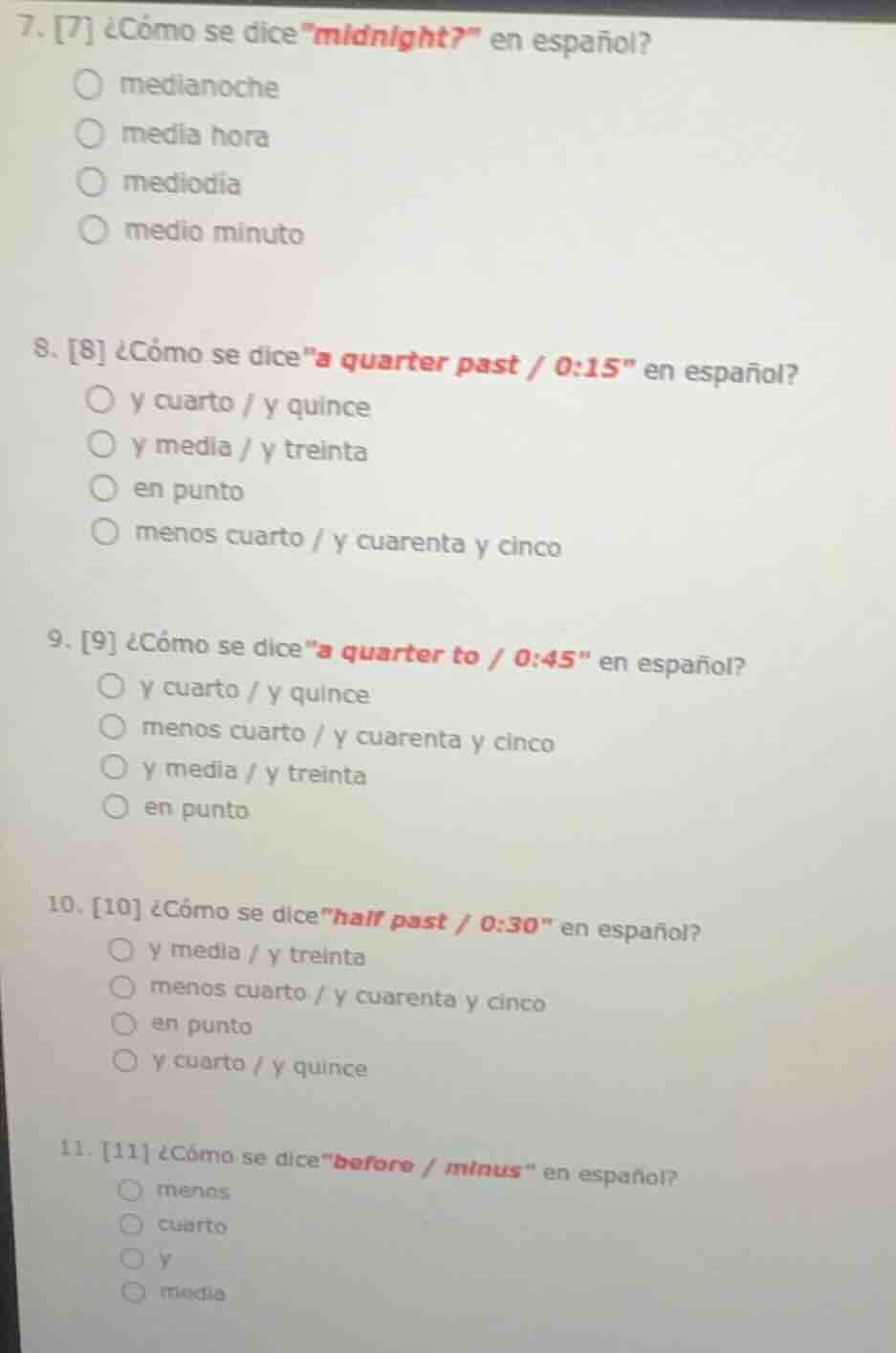 7. 7 ¿cómo se dice \midnight?\ en español? medianoche media hora mediod…