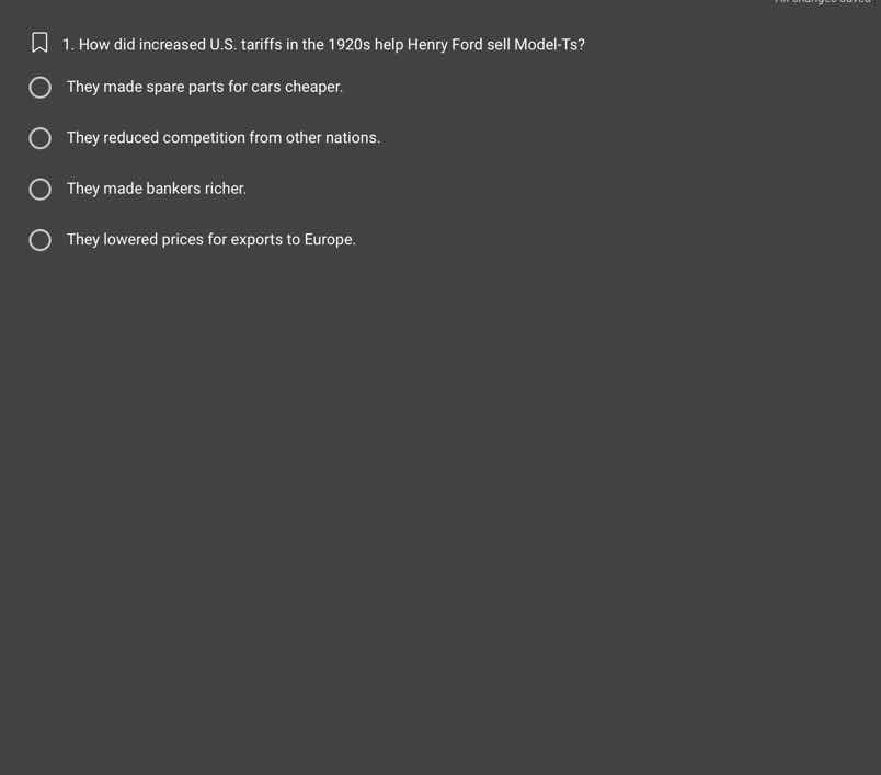 1. how did increased u.s. tariffs in the 1920s help henry ford sell mod…