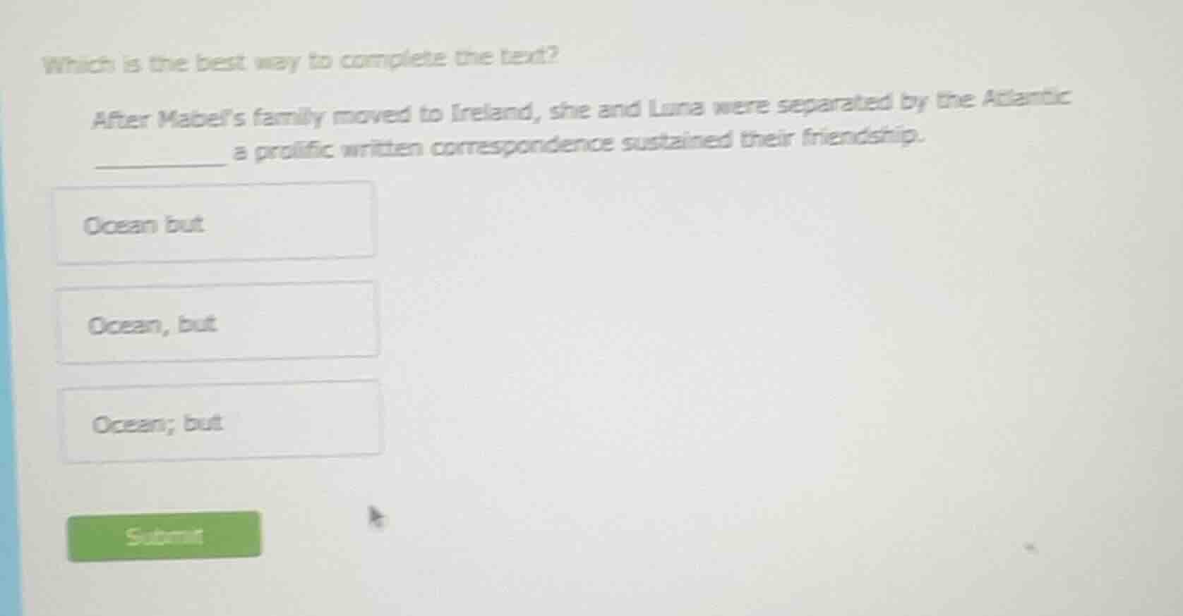 which is the best way to complete the text? after mabel’s family moved …