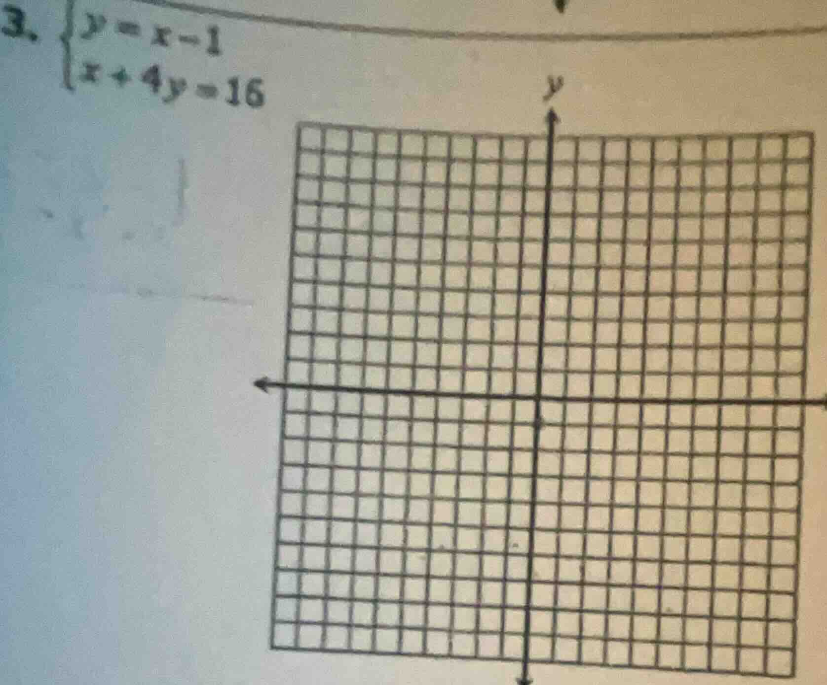3. \\begin{cases} y = x - 1 \\\\ x + 4y = 16 \\end{cases}
