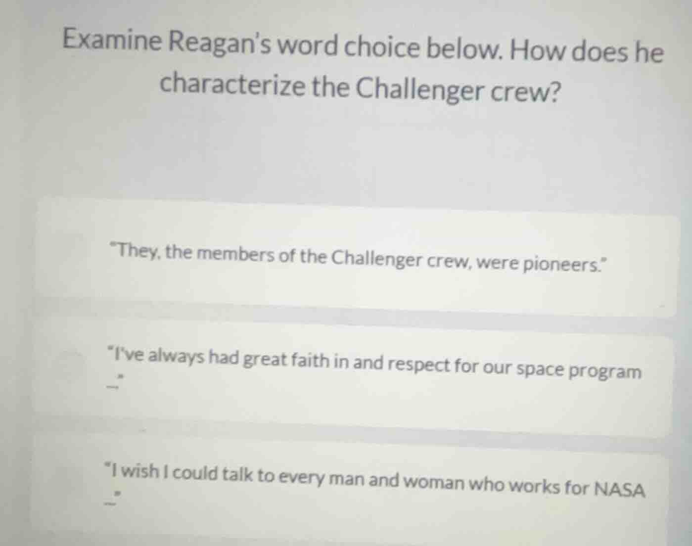 examine reagan’s word choice below. how does he characterize the challe…
