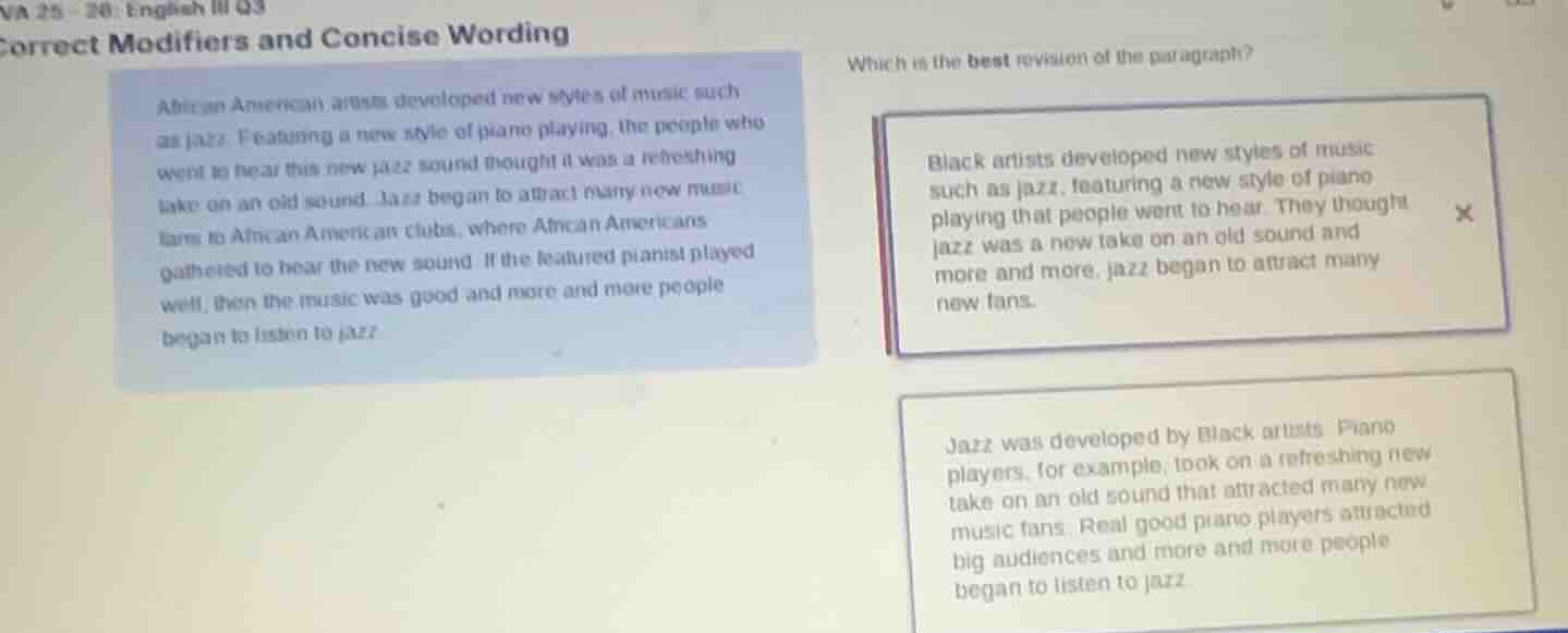 correct modifiers and concise wording african american artists develope…
