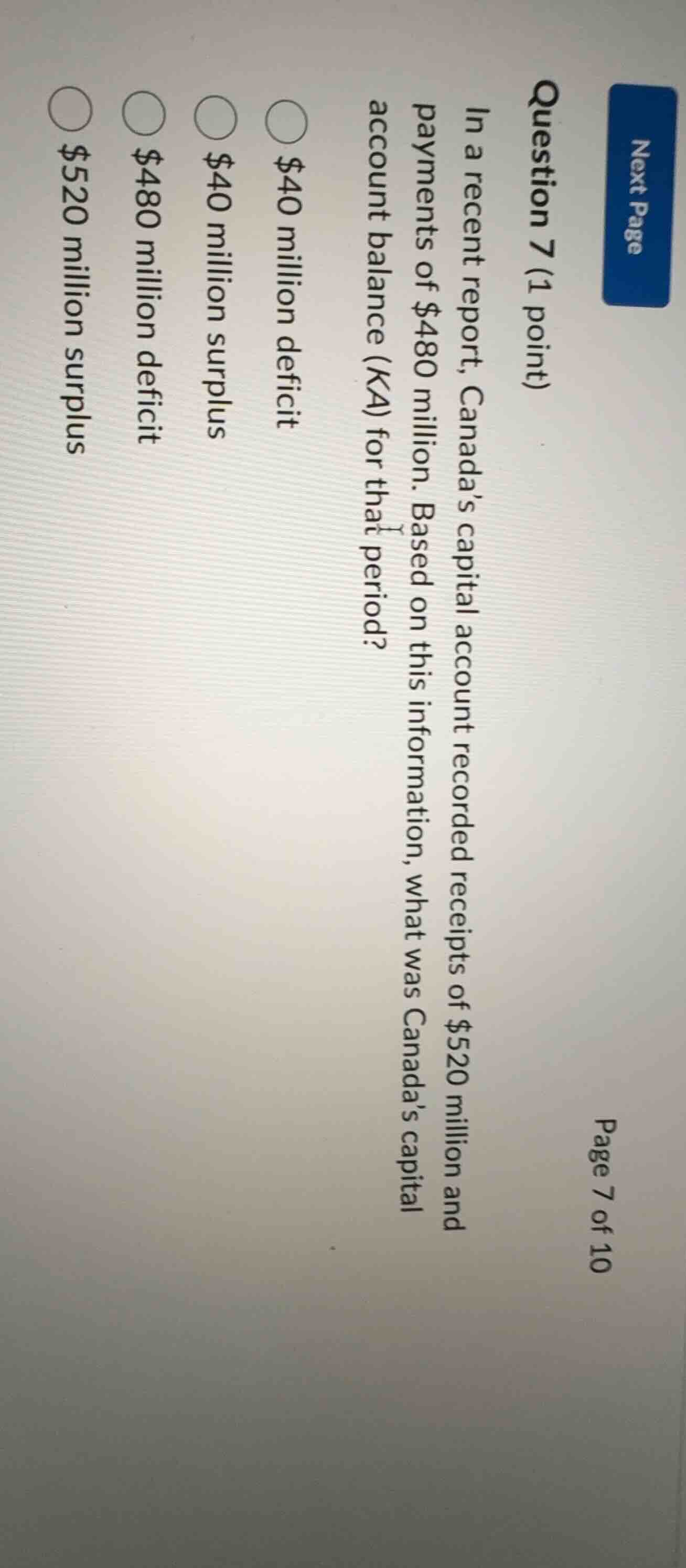 question 7 (1 point) in a recent report, canadas capital account record…