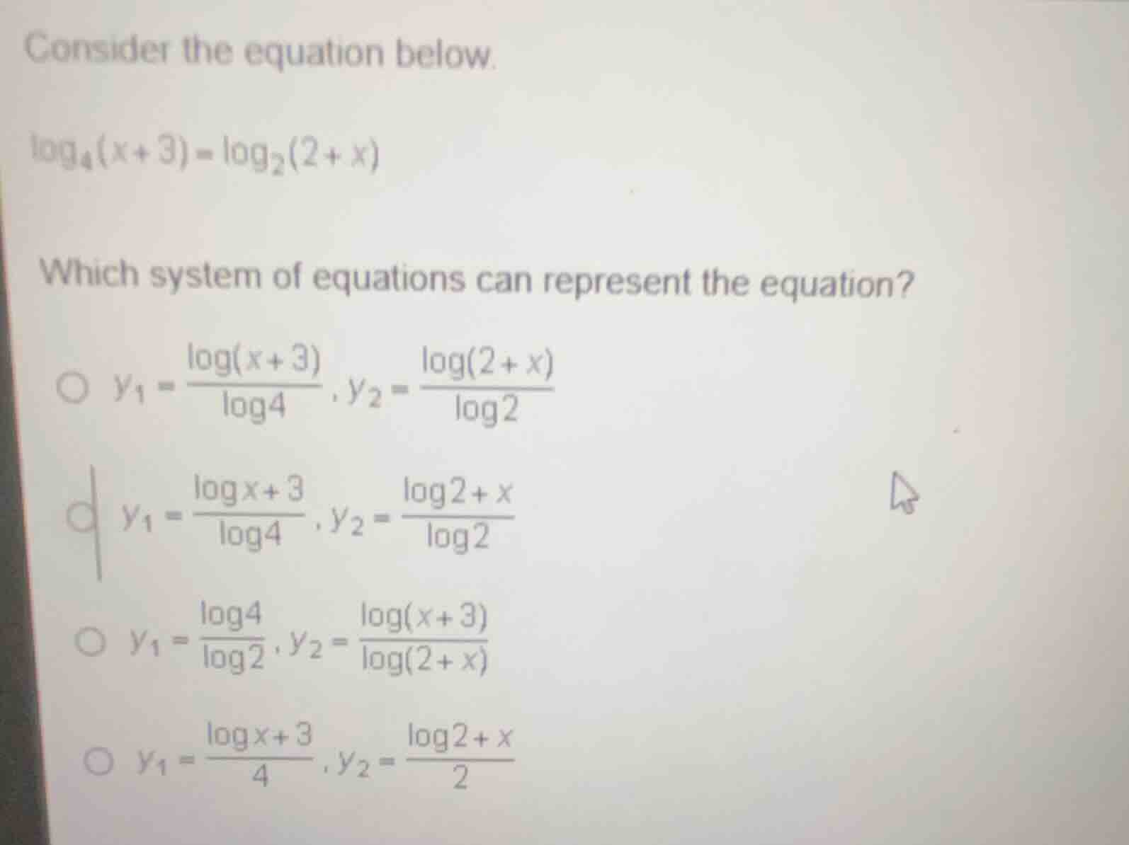 consider the equation below. $log_{4}(x + 3)=log_{2}(2 + x)$ which syst…