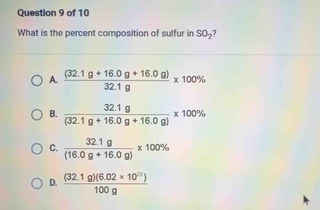 question 9 of 10 what is the percent composition of sulfur in so₂? a. \…