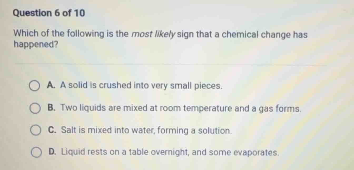 question 6 of 10 which of the following is the most likely sign that a …