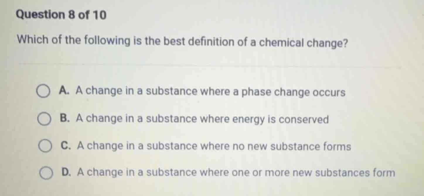 question 8 of 10 which of the following is the best definition of a che…