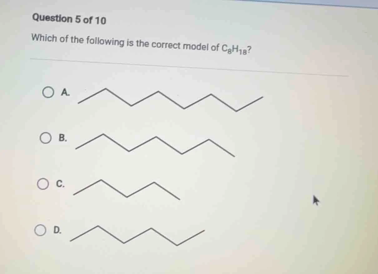 question 5 of 10 which of the following is the correct model of $\\ce{c…