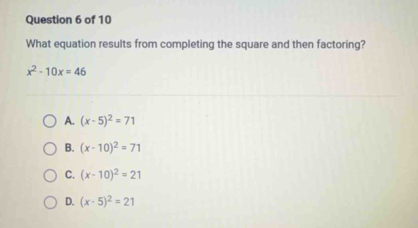 question 6 of 10 what equation results from completing the square and t…