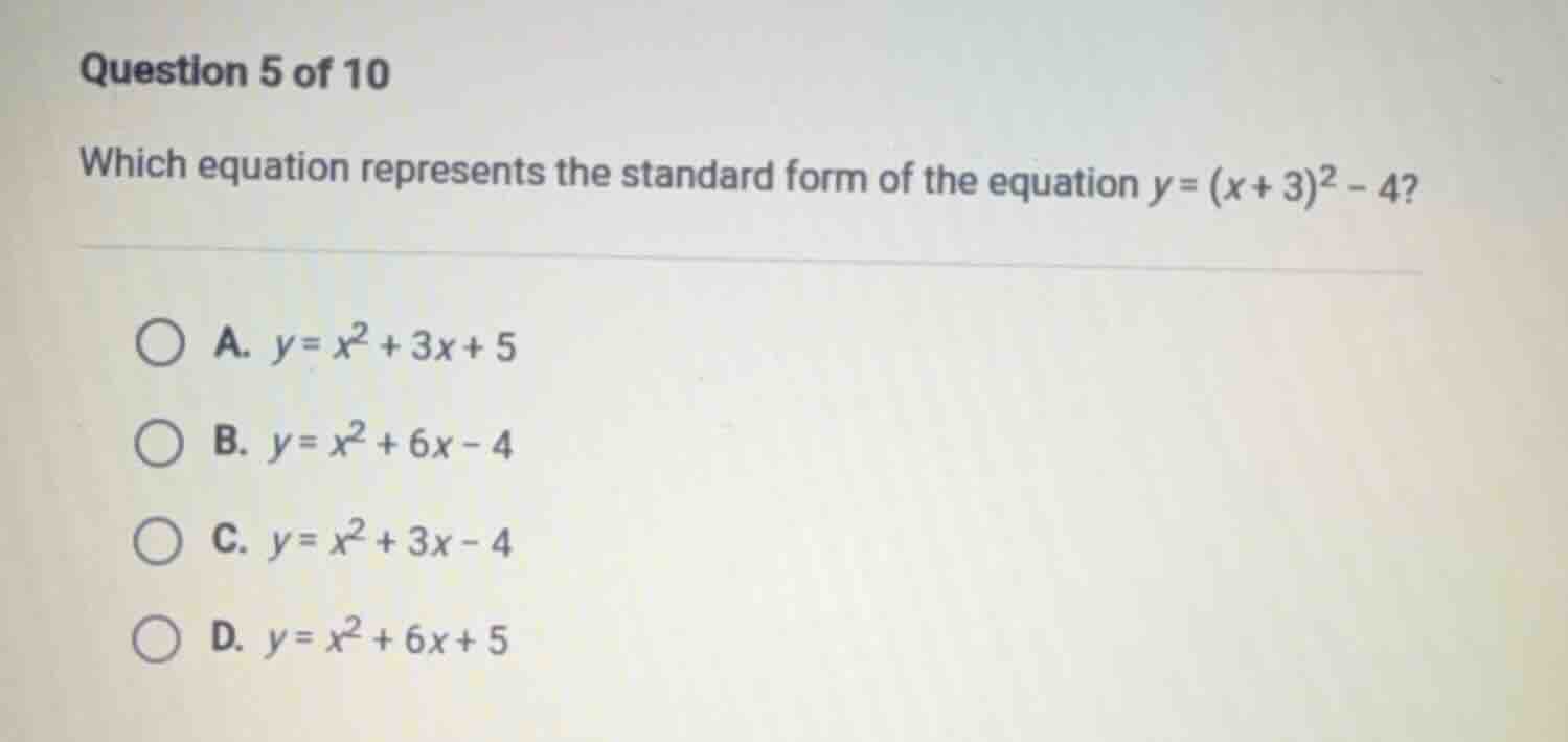 question 5 of 10 which equation represents the standard form of the equ…