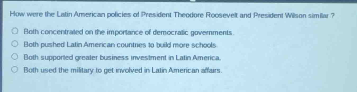 how were the latin american policies of president theodore roosevelt an…