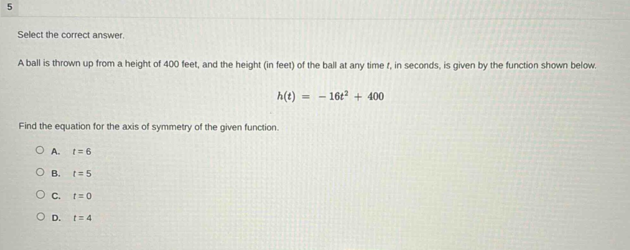 select the correct answer. a ball is thrown up from a height of 400 fee…