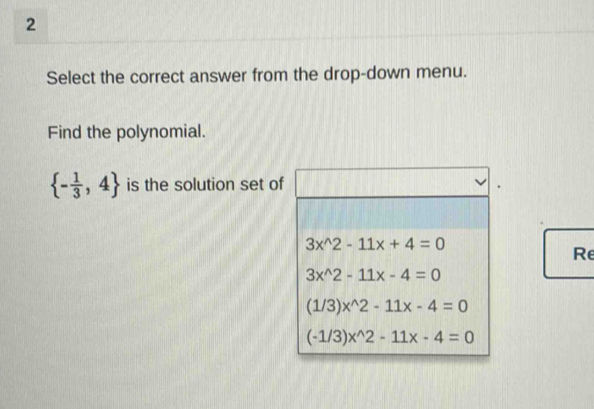 2 select the correct answer from the drop-down menu. find the polynomia…