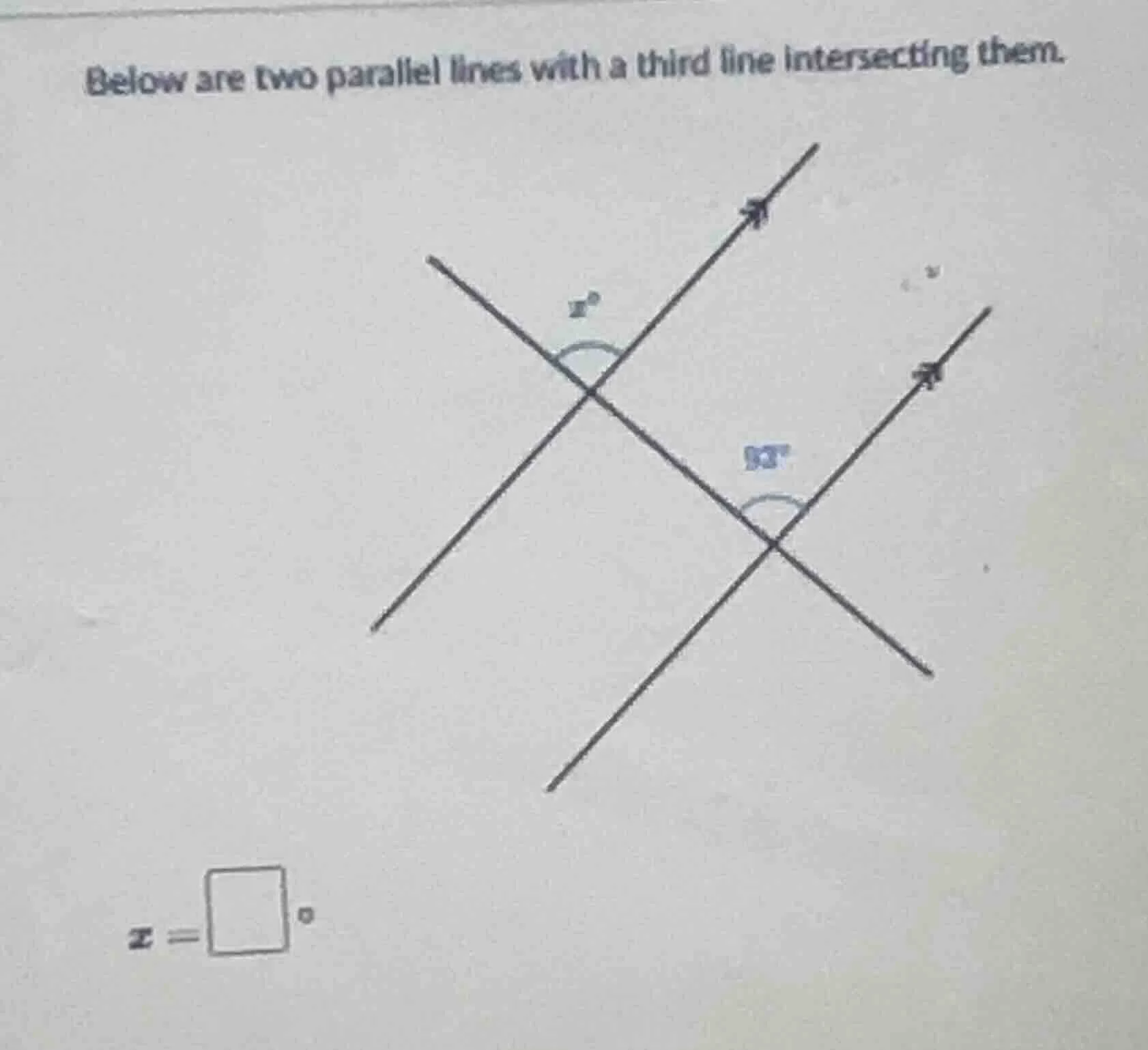 below are two parallel lines with a third line intersecting them. x = \…