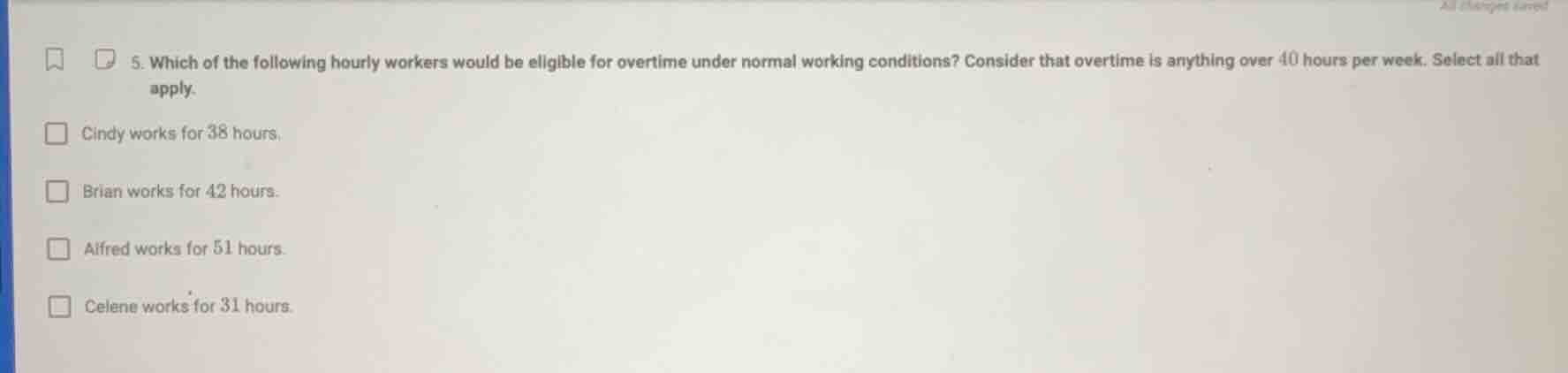5. which of the following hourly workers would be eligible for overtime…