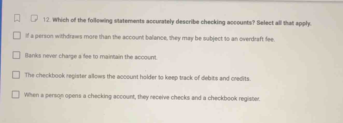 12. which of the following statements accurately describe checking acco…