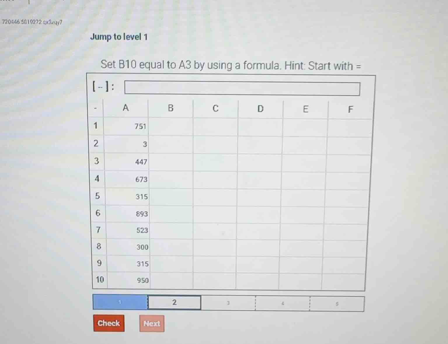 jump to level 1 set b10 equal to a3 by using a formula. hint: start wit…