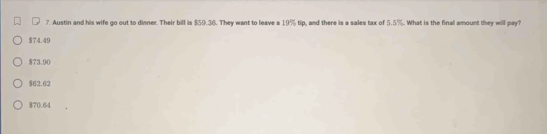 7. austin and his wife go out to dinner. their bill is $59.36. they wan…