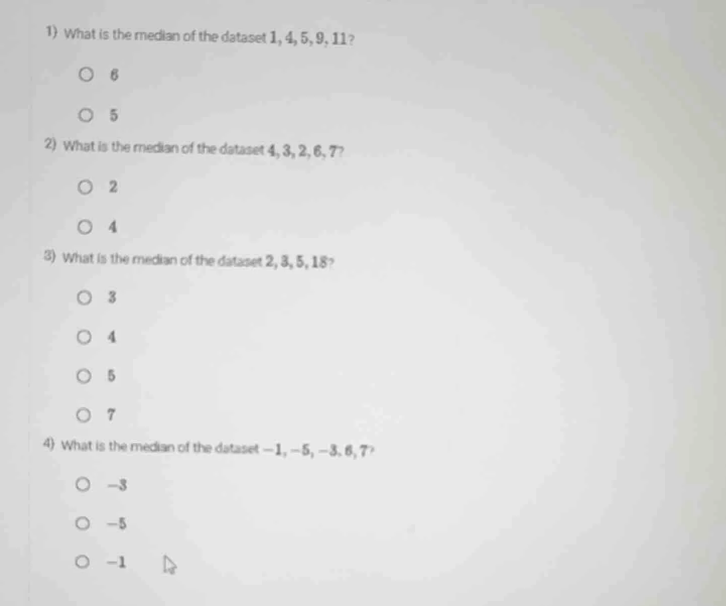 1) what is the median of the dataset 1, 4, 5, 9, 11? 6 5 2) what is the…