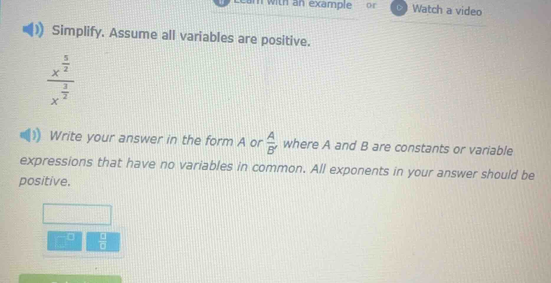simplify. assume all variables are positive. \\(\\frac{x^{\\frac{5}{2}}…