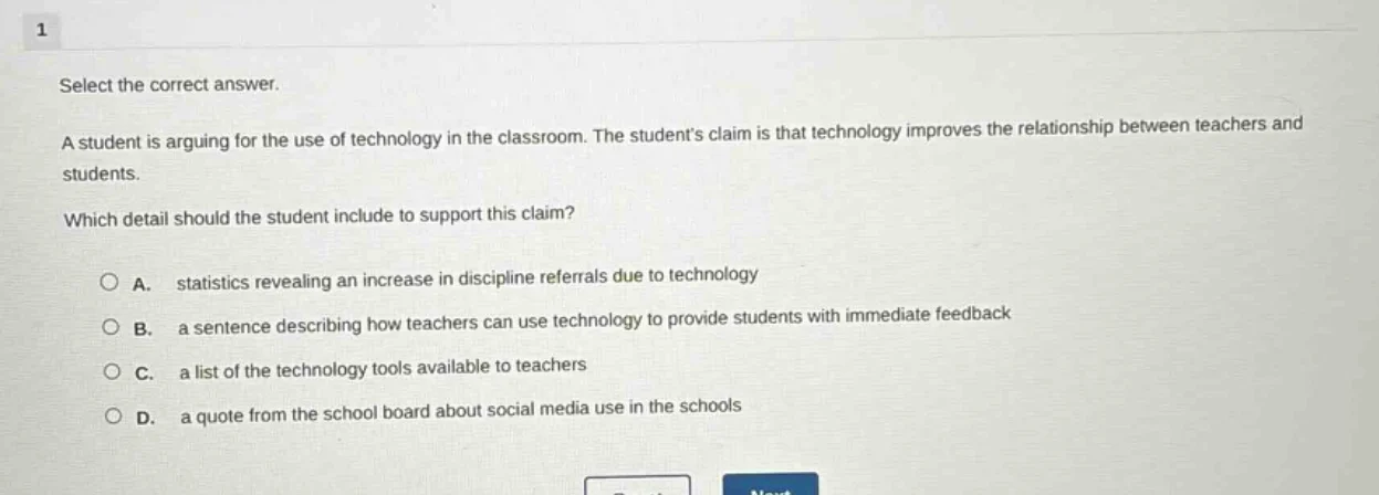 1 select the correct answer. a student is arguing for the use of techno…