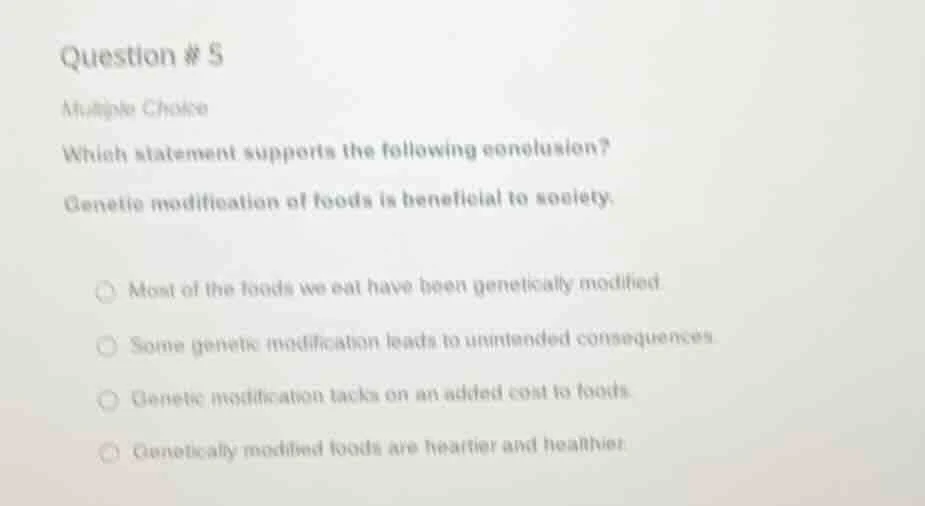 question # 5 multiple choice which statement supports the following con…