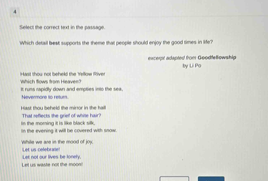 4 select the correct text in the passage. which detail best supports th…