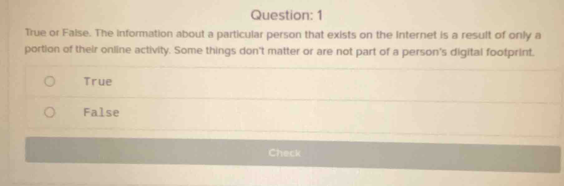 question: 1 true or false. the information about a particular person th…