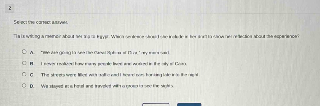 2 select the correct answer. tia is writing a memoir about her trip to …