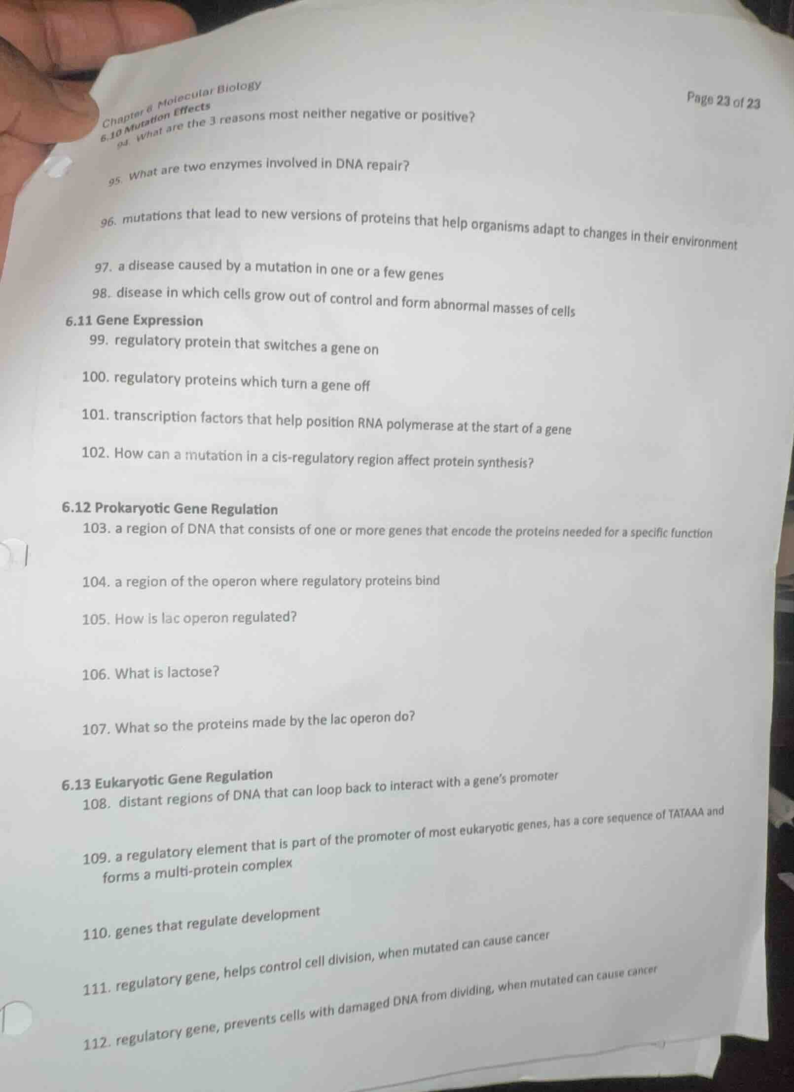 chapter 6 molecular biology 6.10 mutation effects 94. what are the 3 re…