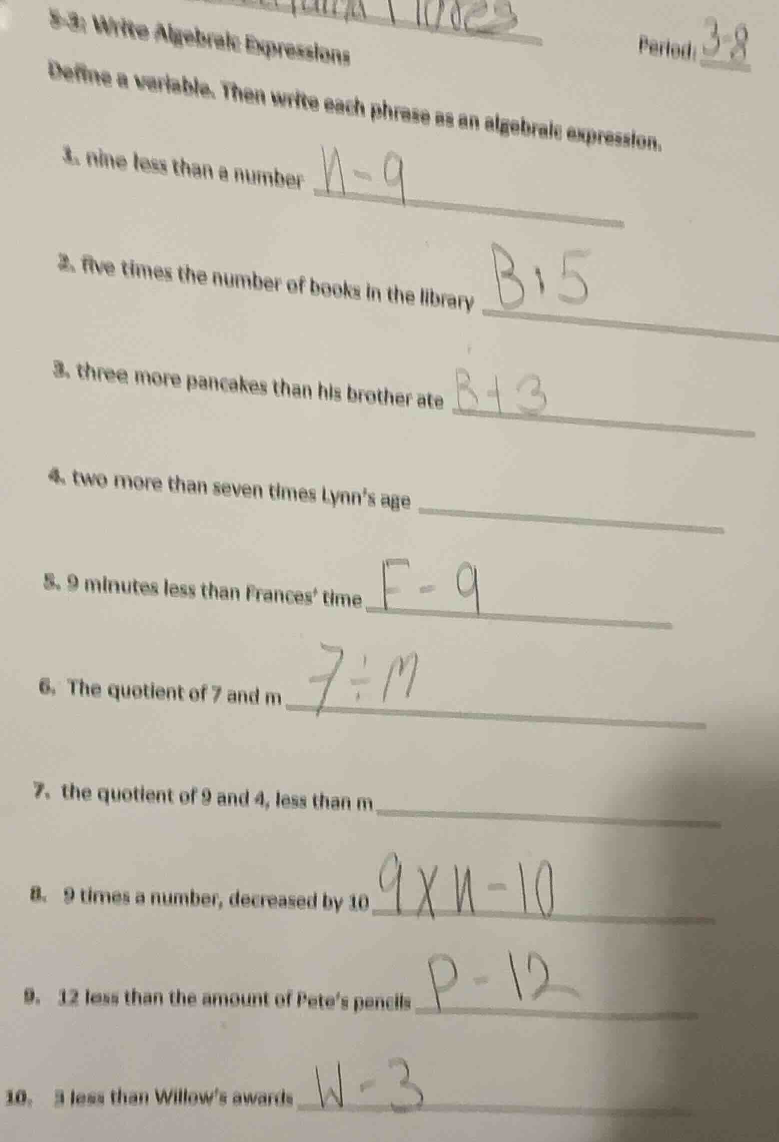 3-3 write algebraic expressions period: 3-8 define a variable. then wri…