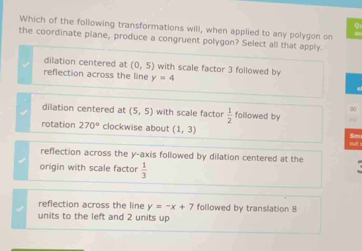 which of the following transformations will, when applied to any polygo…