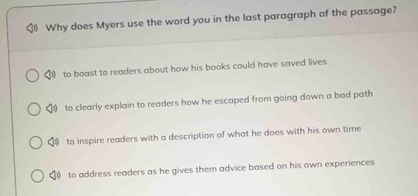 why does myers use the word you in the last paragraph of the passage? t…