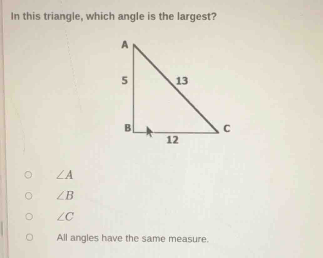 in this triangle, which angle is the largest? triangle with vertices a,…