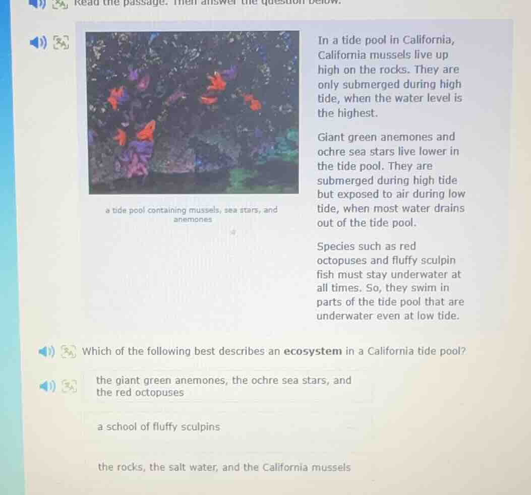 read the passage, then answer the question below. in a tide pool in cal…