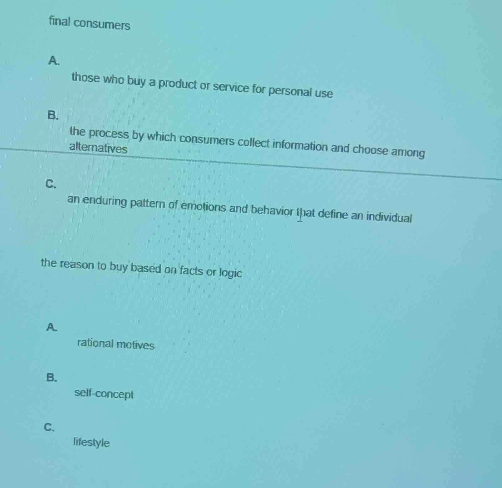 final consumers a. those who buy a product or service for personal use …