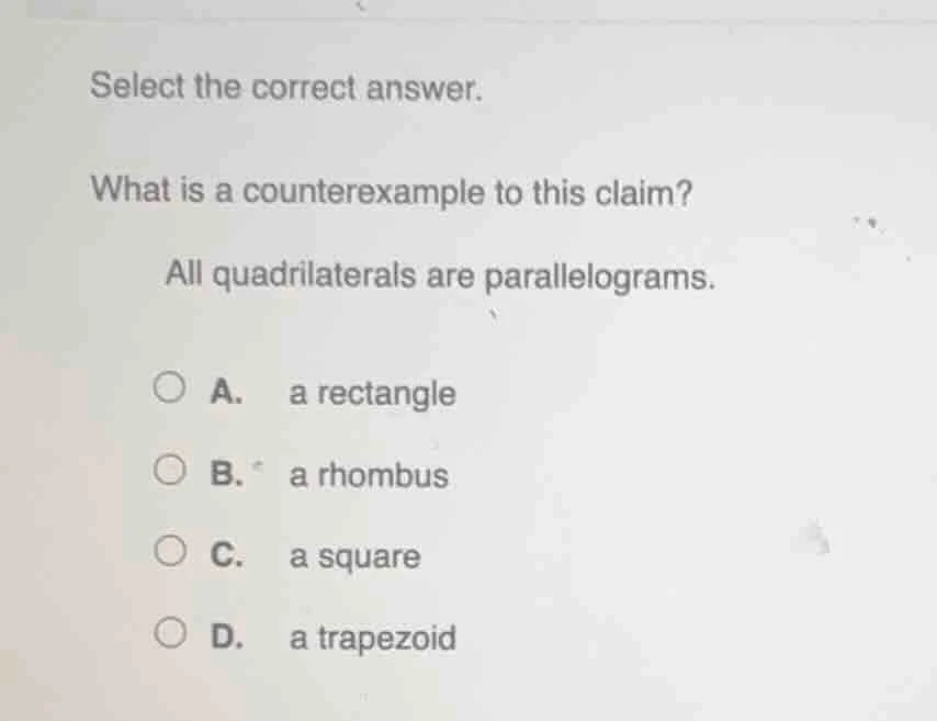 select the correct answer. what is a counterexample to this claim? all …