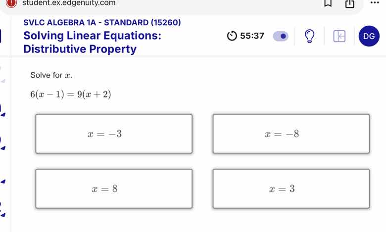 solve for x. $6(x - 1) = 9(x + 2)$ options: $x = -3$ $x = -8$ $x = 8$ $…