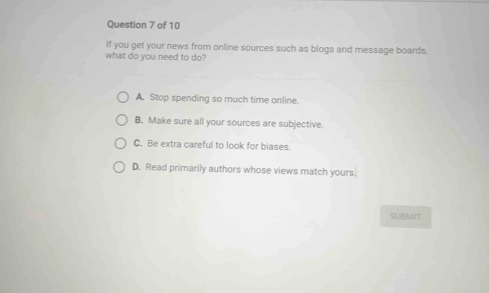 question 7 of 10 if you get your news from online sources such as blogs…