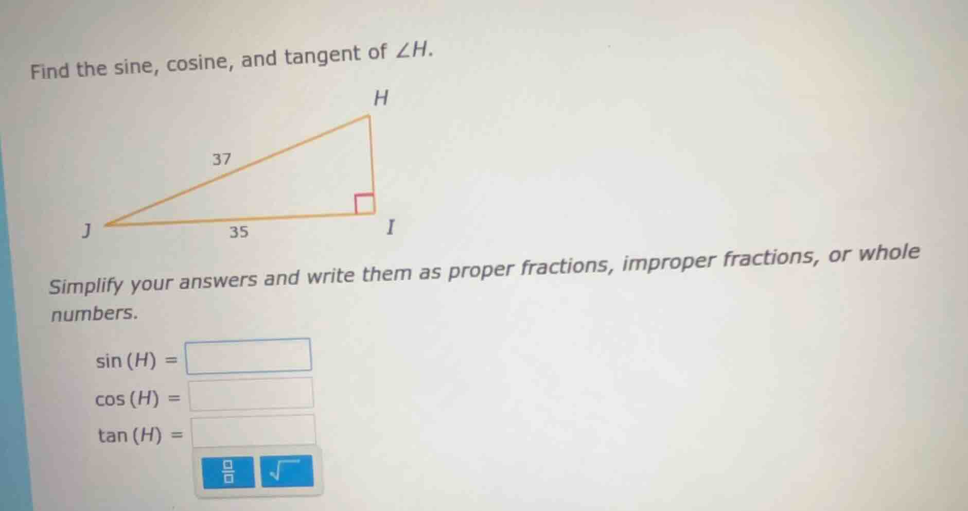 find the sine, cosine, and tangent of ∠h. simplify your answers and wri…