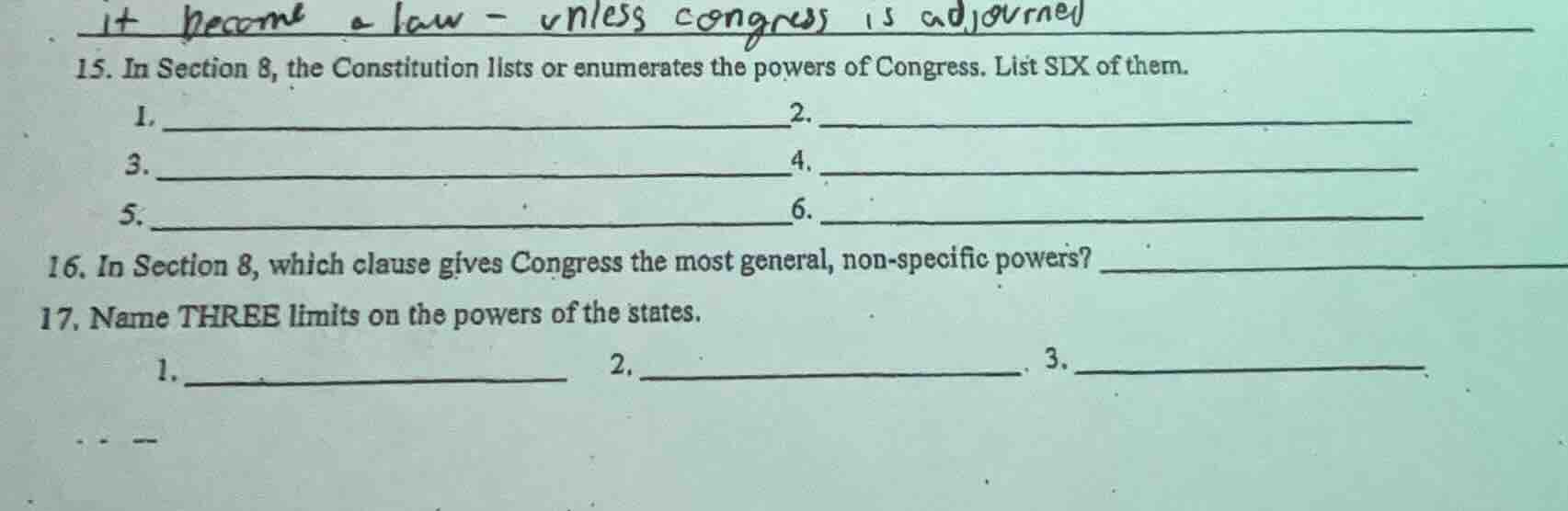 15. in section 8, the constitution lists or enumerates the powers of co…