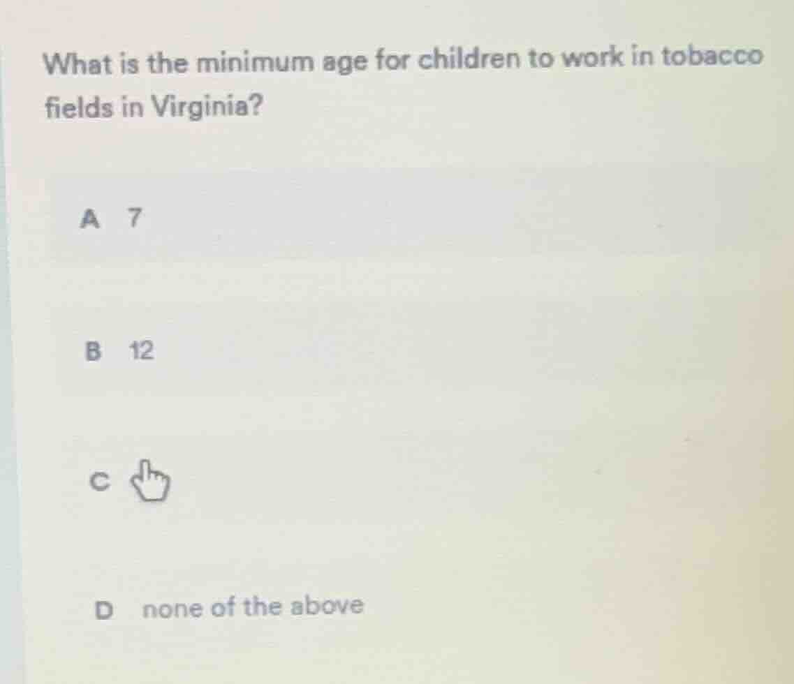 what is the minimum age for children to work in tobacco fields in virgi…