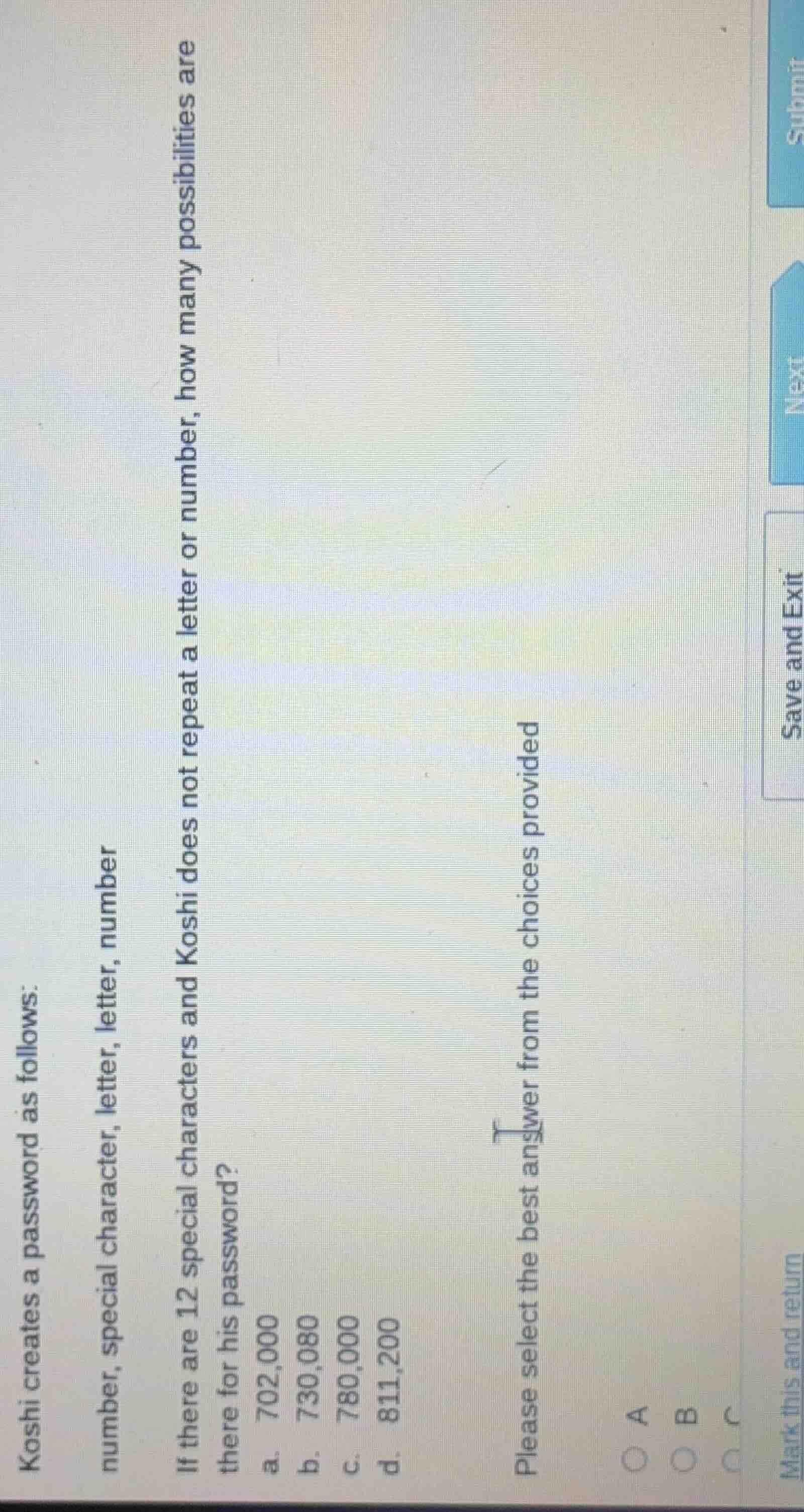 koshi creates a password as follows: number, special character, letter,…