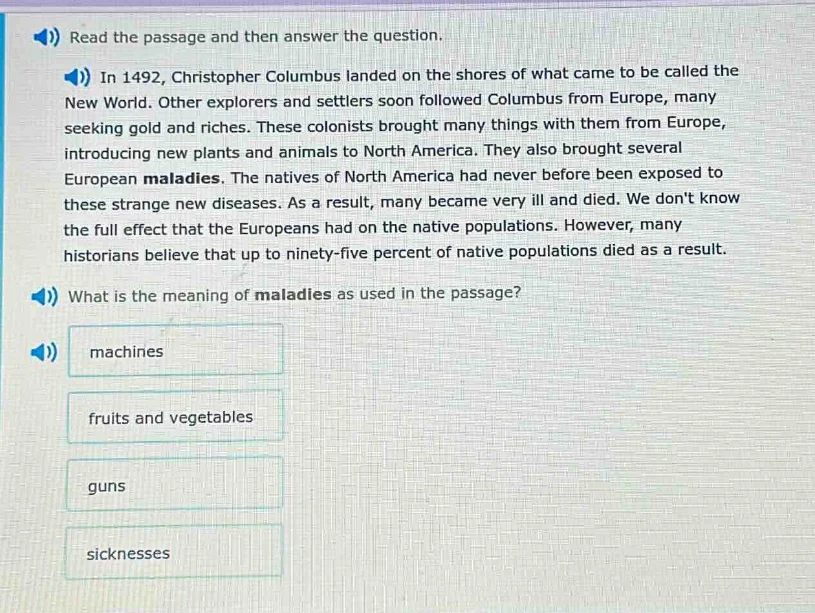 read the passage and then answer the question. in 1492, christopher col…